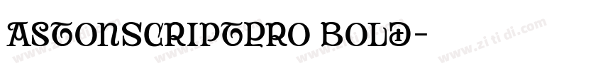 AstonScriptPro Bold字体转换